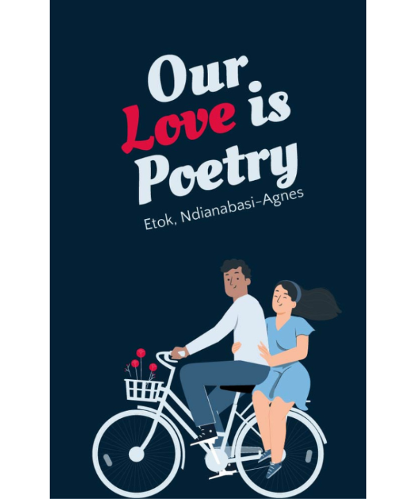 Our Love is Poetry