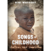 Songs of Childhood: Biafran War Memories