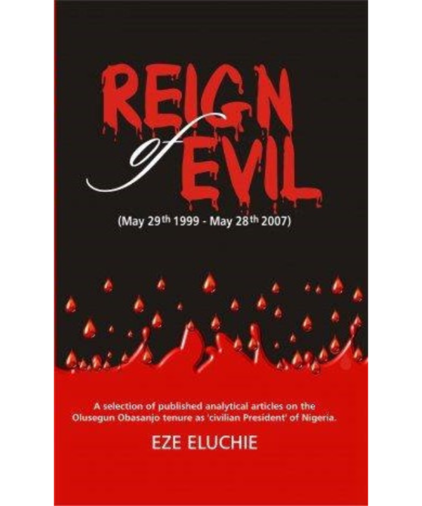 Reign of Evil (May 29th 1999 - May 28th 2007)
