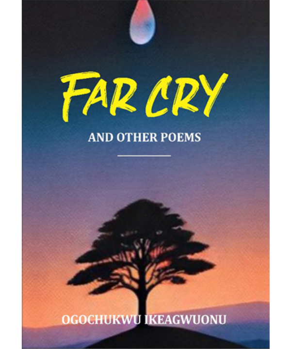 Far Cry and Other Poems