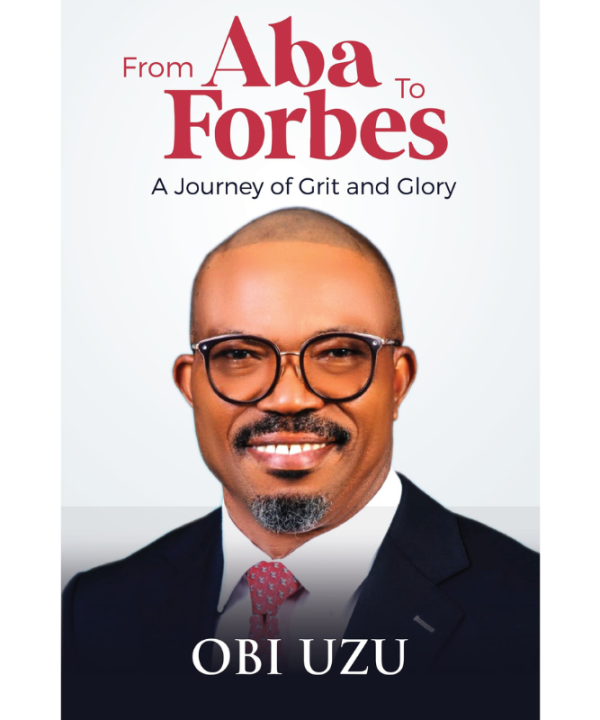 From Aba To Forbes: A Journey of Grit and Glory