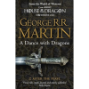 A Dance with Dragons 2: After the Feast by George R.R. Martin
