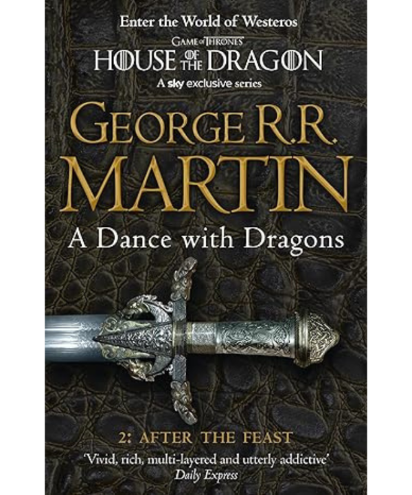 A Dance with Dragons 2: After the Feast by George R.R. Martin