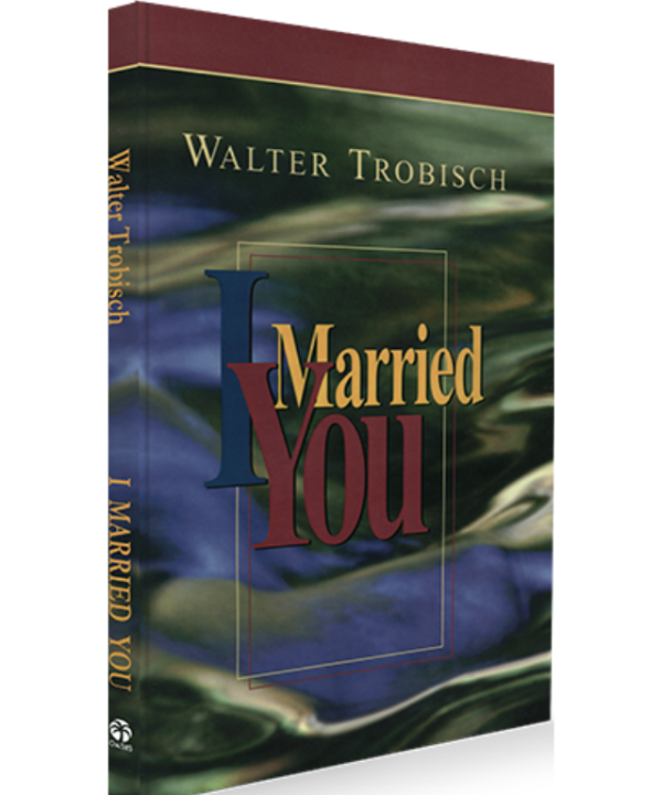 I Married You