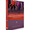 African Traditional Religion in Biblical Perspective