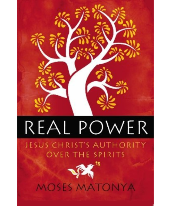 Real Power: Jesus Christ's Authority Over the Spirits