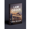 Law & Order: The Pillars of a Civilised Society