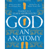 God: An Anatomy