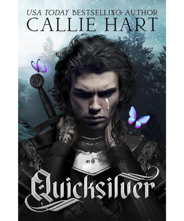 Quicksilver by Callie Hart