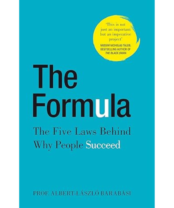 The Formula: The Five Laws Behind Why People Succeed by Albert-László Barabási