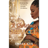 A Christmas Miracle by Amaka Azie
