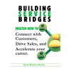 Building Service Bridges by Anne Nneka Okorie