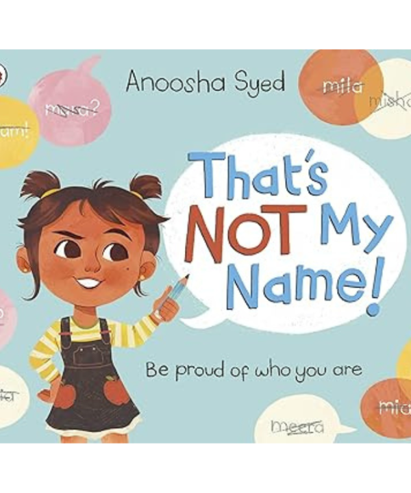 That's Not My Name!