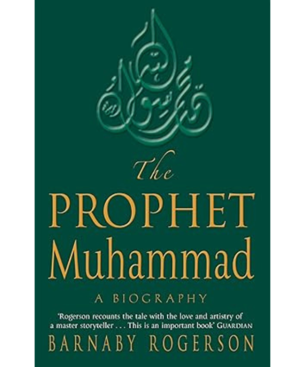 The Prophet Muhammad : A Biography