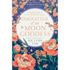Daughter of the Moon Goddess