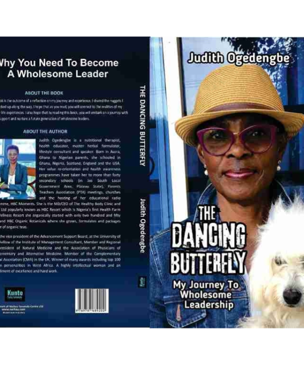 The Dancing Butterfly: My Journey To Wholesome Leadership