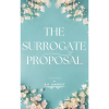 The Surrogate Proposal