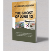 The Ghost of June 12