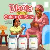 Bisola and the Colourful Jars