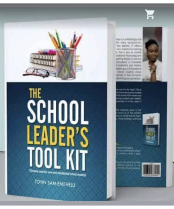 The School Leader’s Tool Kit