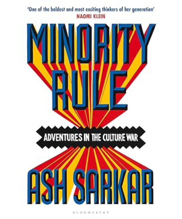 Minority Rule: Adventures in the Culture War