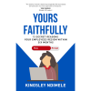 Yours Faithfully: 13 Secret Reasons Your Employees Resign Within Six Months