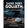 Taking Down Goliath
