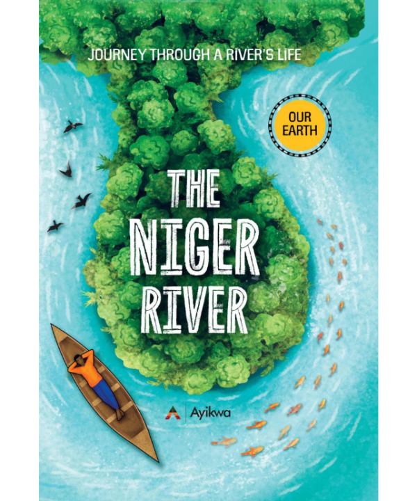 Journey through a River's Life: The Niger River