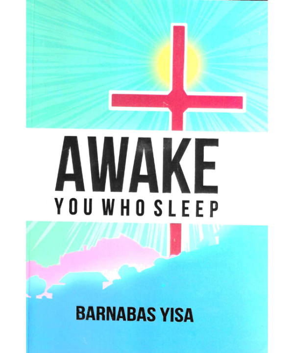 Awake You Who Sleep