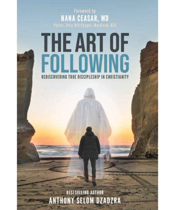 The Art of Following: Rediscovering True Discipleship in Christianity