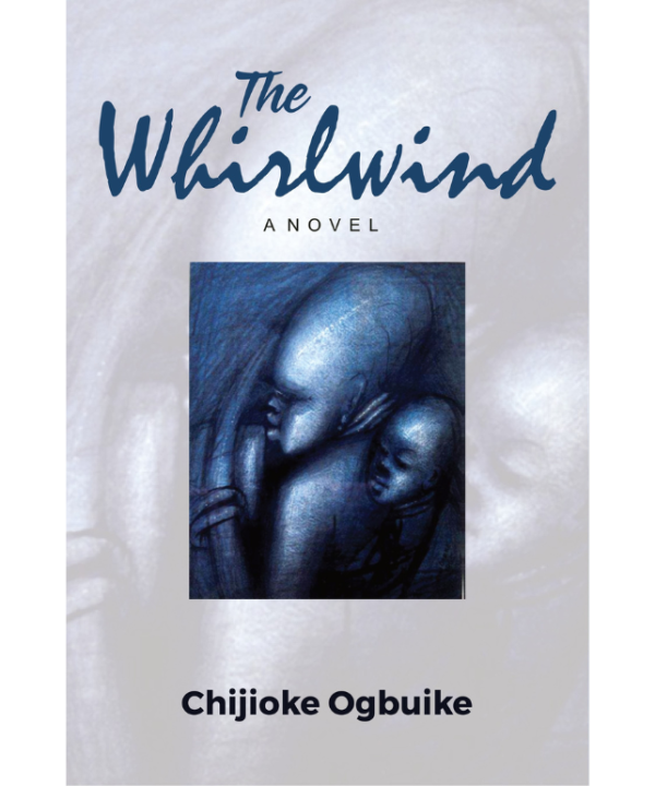 The Whirlwind: A Novel