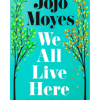 We All Live Here