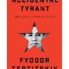Accidental Tyrant: The Life of Kim Il-sung