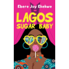 Lagos Sugar Baby