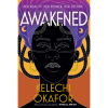 Awakened