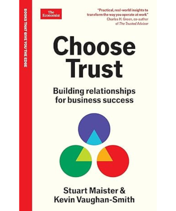 Choose Trust: Building relationships for business success