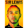 Sir Lewis: The Definitive Biography