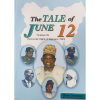 The Tale of June 12