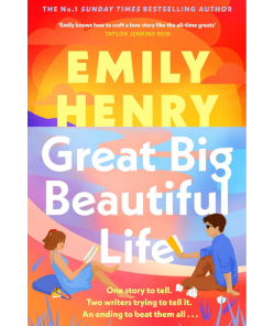 Great Big Beautiful Life: The new #1 Sunday Times bestselling romance from the author of Beach Read