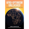 Afro-Optimism Unleashed: Scaling African excellence to the global stage