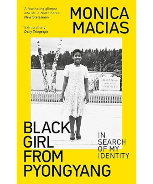 Black Girl from Pyongyang: In Search of My Identity