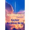 Atmosphere: A Love Story