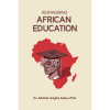 Reimagining African Education