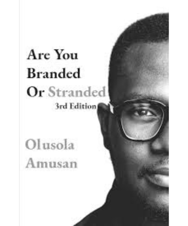 Are you Branded or Stranded: 3rd Edition