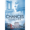 Endless Chances Forever