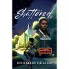 Shattered by Rosemary Okafor