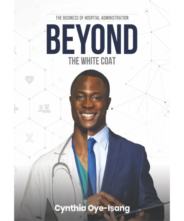 Beyond the White Coat: The Business of Hospital Administration