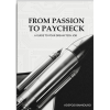 From Passion to Paycheck: A Guide to Your Dream Tech Job