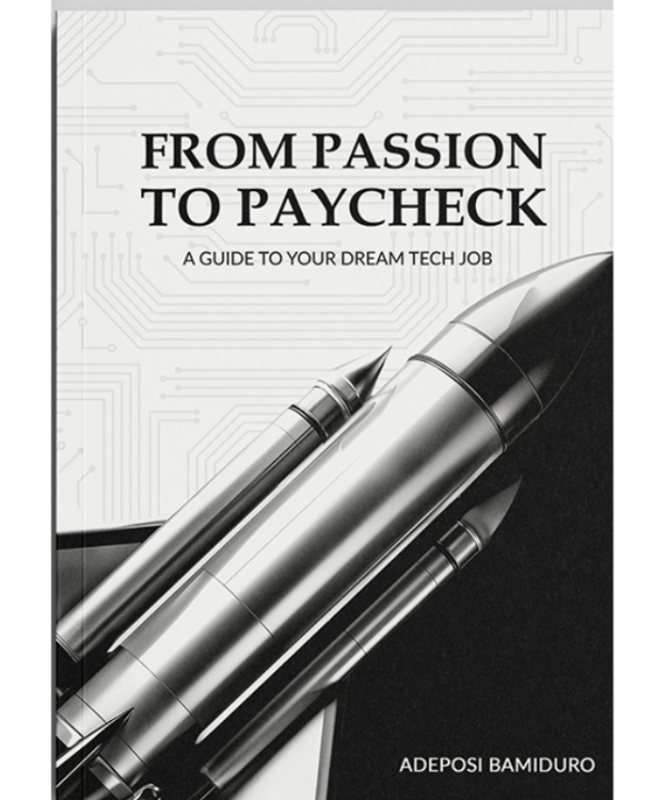 From Passion to Paycheck: A Guide to Your Dream Tech Job