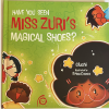Have You Seen Miss Zuri's Magical Shoes?